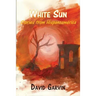 White Sun: Stories from Hispanoamerica