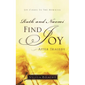 Ruth and Naomi Find Joy After Tragedy