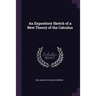 An Expository Sketch of a New Theory of the Calculus