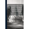 Pope Benedict Xv And The War. "audiatur Et Altera Pars"