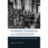 Connectedness and Contagion: Protecting the Financial System from Panics