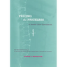 Pricing the Priceless: A Health Care Conundrum