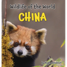 Wildlife of the World - China