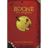 Boone: The Forgotten