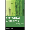 Statistical Arbitrage: Algorithmic Trading Insights and Techniques