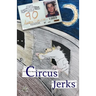 Circus Jerks: a memoir