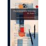 Proceedings, Volume 19, Part 1