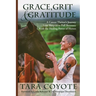 Grace, Grit and Gratitude