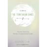 The Trinitarian Dance: How the Triune God Develops Transformational Leaders