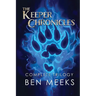 The Keeper Chronicles: Complete Trilogy