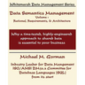 Data Semantics Management, Volume 1, Rationale, Requirements, and Architecture