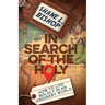 In Search of the Holy: How to Live Boldly in an Ordinary World
