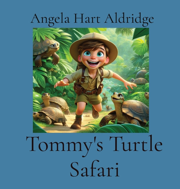 Tommy's Turtle Safari - Hardcover by Books by splitShops