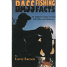 Bass Fishing Facts: An Angler's Guide to Bass Lifestyles and Behavior Book 6