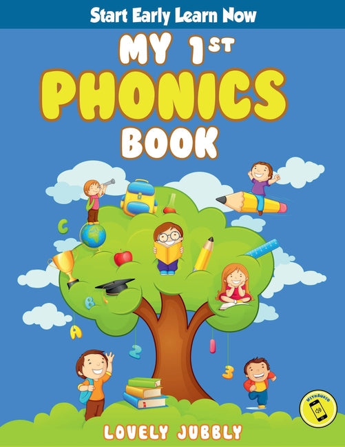 My 1st Phonics Book with Audio: First book in the series, for ages 4-6, over 100 pages of Phonics Lessons including sight words, letter sounds and let - Paperback by Books by splitShops