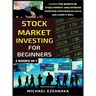 Stock Market Investing For Beginners (2 Books In 1): Learn The Basics Of Stock Market And Dividend Investing Strategies In 5 Days And Learn It Well