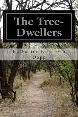 The Tree-Dwellers - Paperback by Books by splitShops