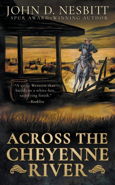 Across the Cheyenne River: A Western Mystery Novel - Paperback by Books by splitShops