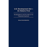 U.S. Development Aid--An Historic First: Achievements and Failures in the Twentieth Century