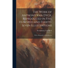 The Work of Anthony Van Dyck, Reproduced in Five Hundred and Thirty-seven Illustrations; With a Biographical Introduction