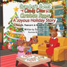 Grandma's Sweet Candy Cane Christmas Kisses: A Joyous Holiday Story