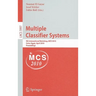 Multiple Classifier Systems: 9th International Workshop, MCS 2010, Cairo, Egypt, April 7-9, 2010, Proceedings