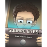 Square Eyes