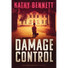 Damage Control: A Buckner Thriller Suspense