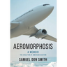 Aeromorphosis