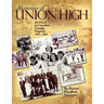 Memories of Union High: An Oasis in Caroline County, Virginia, 1903-1969