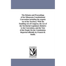 The Debates and Proceedings of the Minnesota Constitutional Convention including the organic Act of the Territory. With the Enabling Act of Congress,