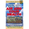 Air and Your Health: Clean Air Is Vital to Your Health