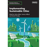 Implementing Sustainable Cities