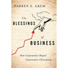 The Blessings of Business