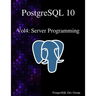 PostgreSQL 10 Vol4: Server Programming