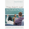 They Aren't Just Students: Making the Connection