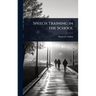Speech Training in the School
