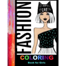 Fashion Coloring Book For Girls: 42 Fabulous Pages of Fun Fashion to Color