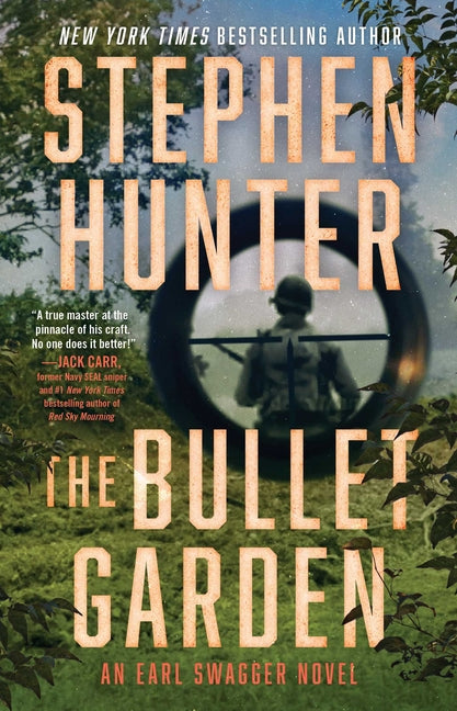 The Bullet Garden: An Earl Swagger Novel - Paperback by Books by splitShops