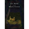 Evi Wald and the Black Forest