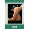 Spanked: Red-Cheeked Erotica [Standard Large Print 16 Pt Edition]