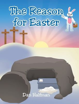 The Reason for Easter - Hardcover by Books by splitShops