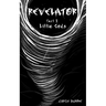 Revelator Part I: Little Gods