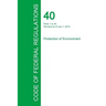 Code of Federal Regulations Title 40, Volume 1, July 1, 2015