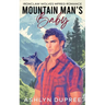 Mountain Man's Baby: An MPREG Romance