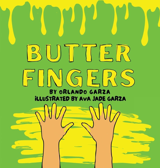 Butter Fingers - Hardcover by Books by splitShops