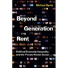 Beyond Generation Rent: Political Economy, Inequality, and the Private Rental Sector