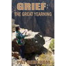 Grief: The Great Yearning