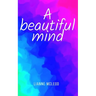 A beautiful mind