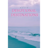 Devotional Destinations